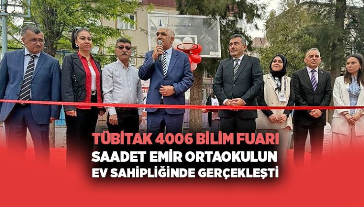 TÜBİTAK 4006 Bilim Fuarı Saadet Emir Ortaokulu n ev sahipliğinde gerçekleşti