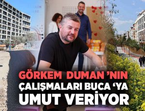 Görkem Duman ’nın Çalışmaları Buca ‘ya Umut veriyor