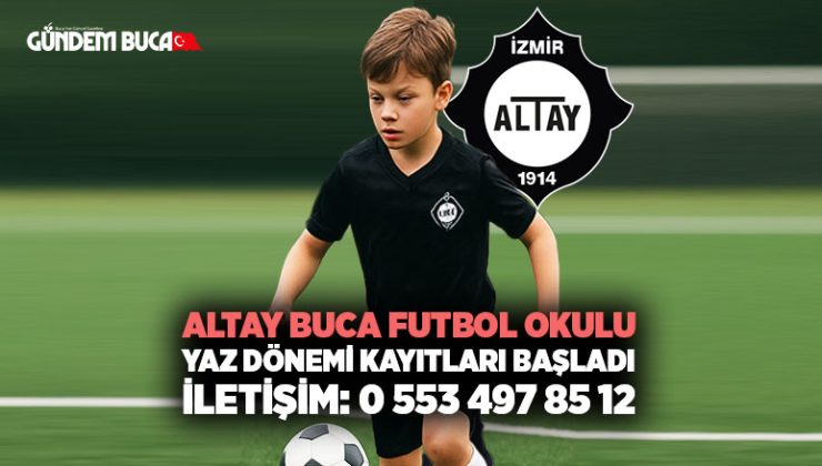 Altay Buca Futbol Okulu Yaz Dönemi Kayıtları Başladı: Haydi Çocuklar Sahaya!