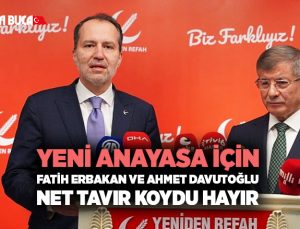 Yeni Anayasa Tartışmalarına Fatih Erbakan ve Ahmet Davutoğlu ’ndan Net Tavır