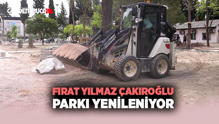 Buca Fırat Yılmaz Çakıroğlu Parkı Yenileniyor