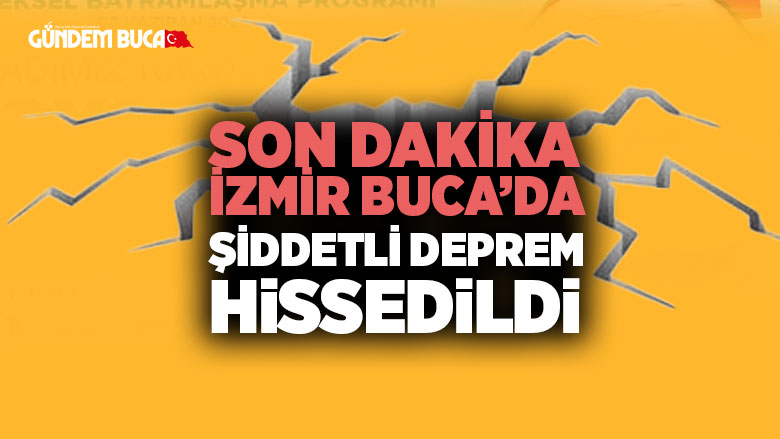 İzmir Buca Deprem
