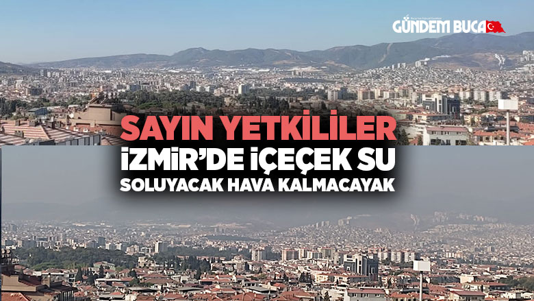 İzmir Hava ve Su Sorunu