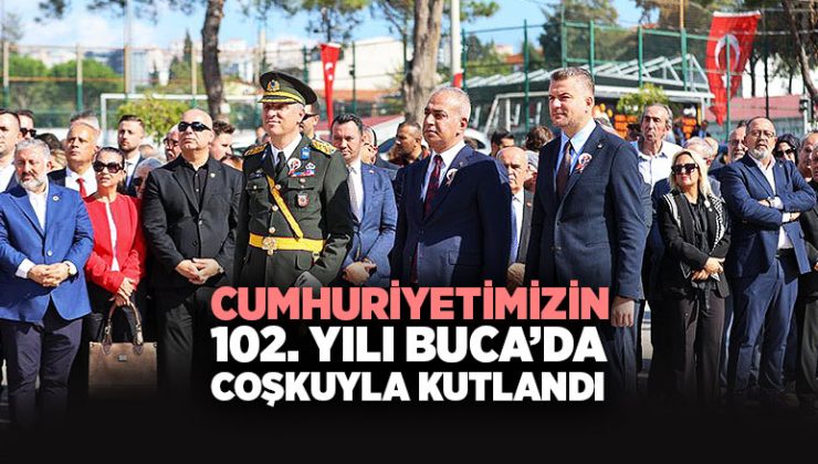 Cumhuriyetimizin 102. Yılı Buca ’da Coşkuyla Kutlandı