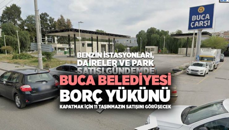 Buca Belediyesi borç yükünü kapatmak için 11 taşınmazın satışını görüşecek