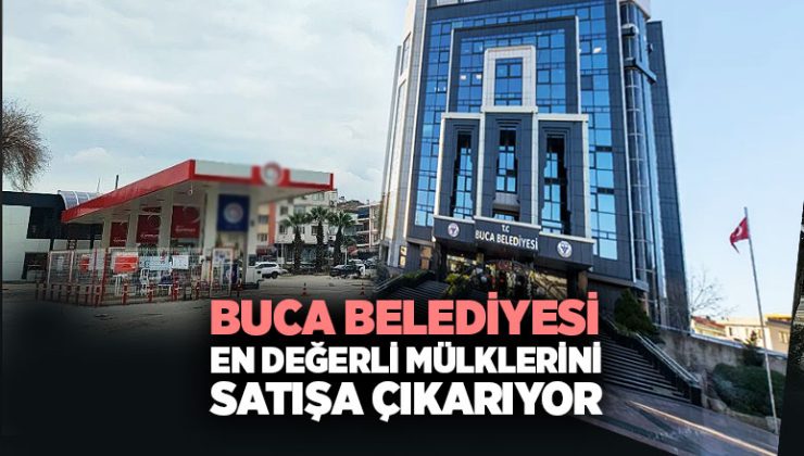 Buca Belediyesi En Değerli Mülklerini Satışa Çıkarıyor