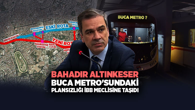 Bahadır Altınkeser Buca Metro