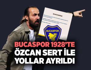 Bucaspor 1928’te Özcan Sert ilede Yollar Ayrıldı