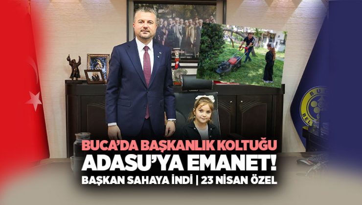 Buca’da Başkanlık Koltuğu Adasu’ya Emanet Edildi