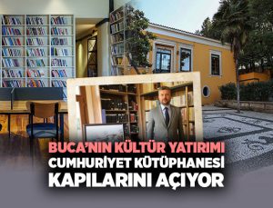 Buca ’nın Yeni Kültür Hazinesi Açılıyor: Cumhuriyet Kütüphanesi Kapılarını Açıyor