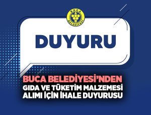 Buca Belediyesi’nden Gıda ve Tüketim Malzemesi Alımı İçin İhale Duyurusu
