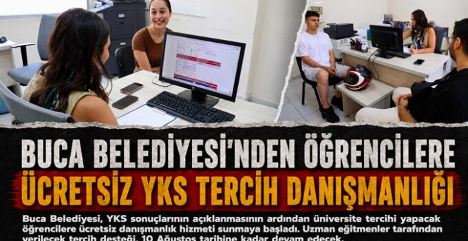 Buca Belediyesi ’nden Öğrencilere Ücretsiz YKS Tercih Danışmanlığı