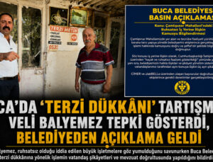 Buca’da “Terzi Dükkânı” Tartışması: Veli Balyemez Tepki Gösterdi, Belediyeden Açıklama Geldi