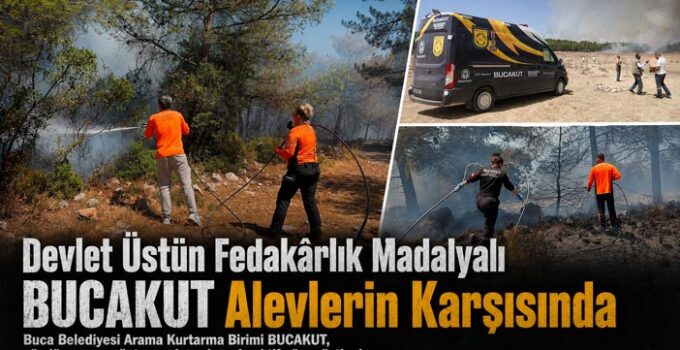 Devlet Üstün Fedakârlık Madalyalı BUCAKUT Alevlerin Karşısında