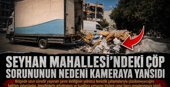Buca Seyhan Mahallesi ’ndeki Çöp Sorununun Nedeni Kameraya Yansıdı