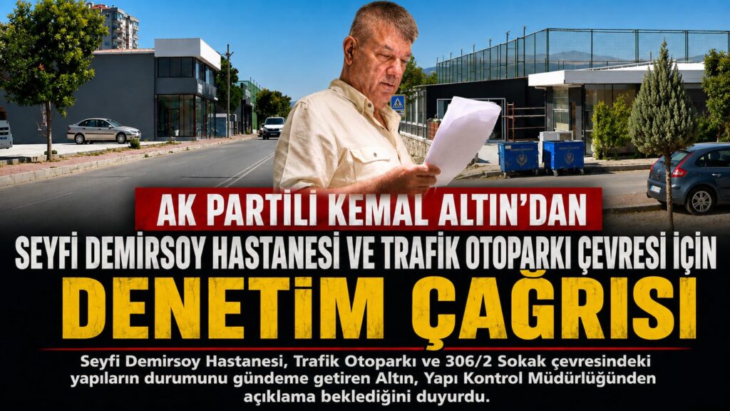 Kemal Altın AK Parti buca